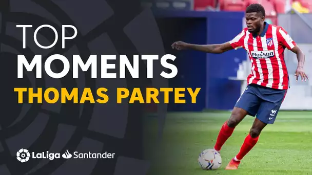 BEST MOMENTS Thomas Partey LaLiga Santander