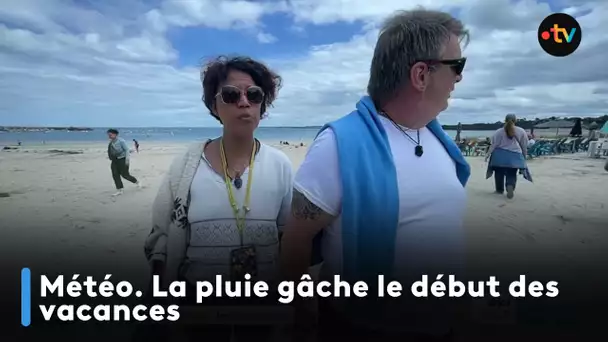 Météo. La pluie gâche le début des vacances