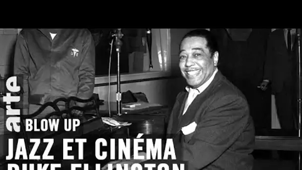Jazz et cinéma : Duke Ellington - Blow Up - ARTE