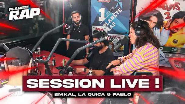 SESSION LIVE avec Emkal, La Quica & Pablo ! #PlanèteRap