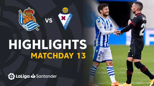 Highlights Real Sociedad vs SD Eibar (1-1)