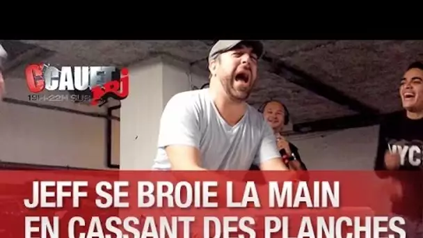 Jeff se broie la main en voulant casser des planches - C’Cauet sur NRJ