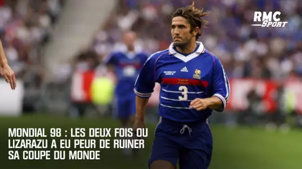 Mondial 98 : Les deux fois où Lizarazu a eu peur de ruiner sa Coupe du monde