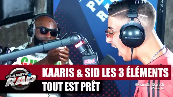 Kaaris "Tout est prêt" ft Sid les 3 éléments #PlanèteRap