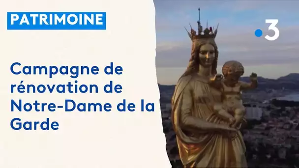 Rénovation de la cathédrale Notre-Dame de la Garde à Marseille