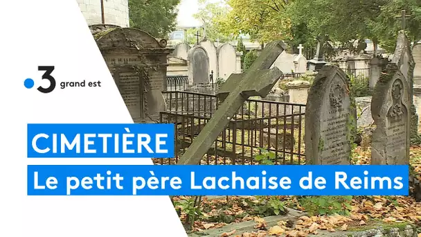 Cimetière : le "petit Père Lachaise" de Reims