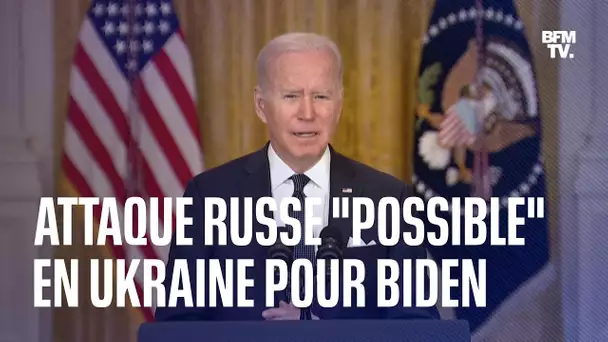 Pour Joe Biden, une attaque russe reste "possible" en Ukraine