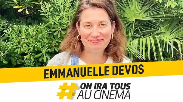 Emmanuelle Devos ✩ Ses grands souvenirs au cinéma #OnIraTousAuCinema
