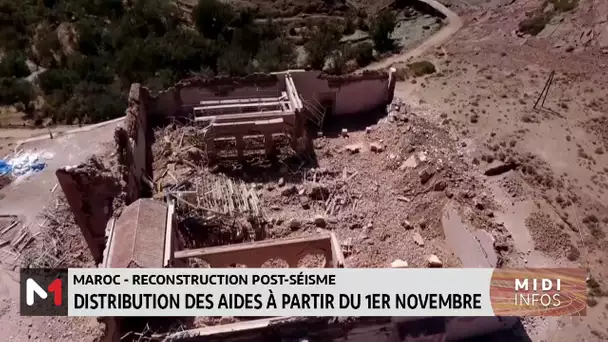 Maroc/ Reconstruction des maisons : distribution des aides à partir du 1er novembre