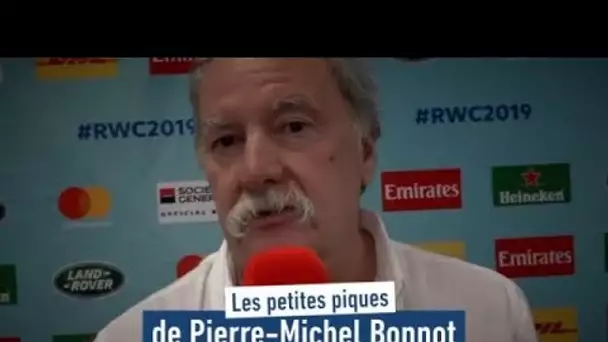 Les petites piques de Pierre-Michel Bonnot - Rugby - Mondial