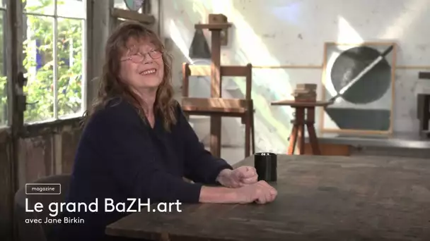 [Bande annonce] Le Grand BaZH.art de Jane Birkin