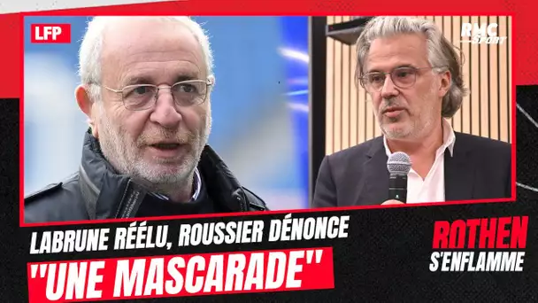 LFP : Labrune réélu, Roussier dénonce "une mascarade"