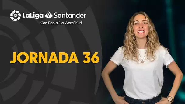 La Previa con Paola ‘La Wera‘ Kuri: Jornada 36