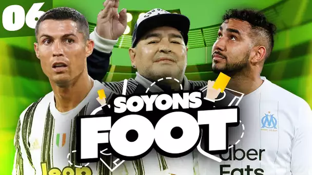 Soyons Foot #6 : L’OM catastrophique, CR7 le retour en force, Maradona dans la prison d’Escobar...