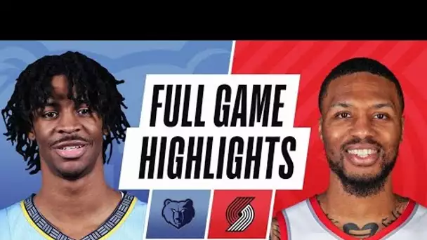 GRIZZLIES at BLAZERS | FULL GAME HIGHLIGHTS | April 25, 2021