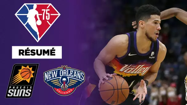 Résumé NBA VF : Phoenix Suns @ New Orleans Pelicans