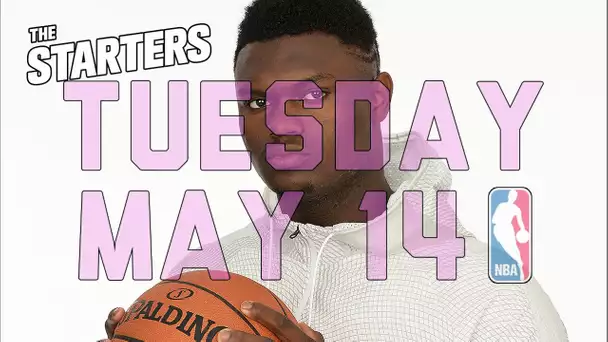 NBA Daily Show: May 14 - The Starters