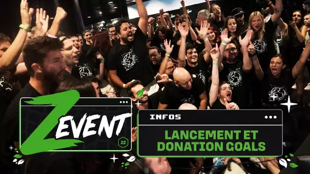 ZEVENT 2022 #1 : Lancement et Donation goals