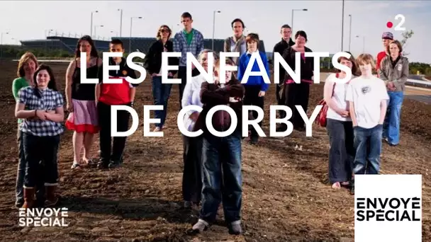 Envoyé spécial. Les enfants de Corby - 25 avril 2019 (France 2)