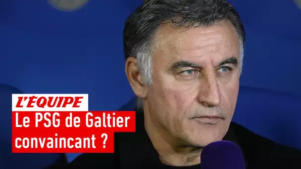 PSG : L'équipe de Galtier convaincante ?