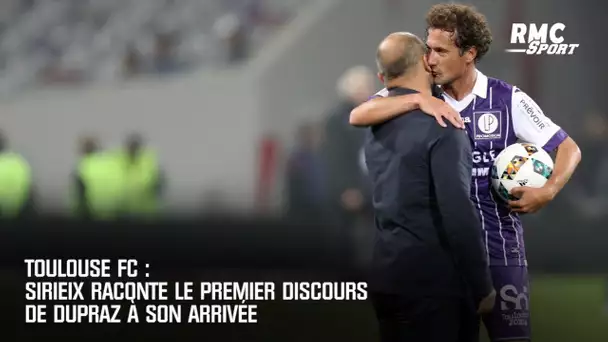 Toulouse FC : Sirieix raconte le premier discours de Dupraz à son arrivée