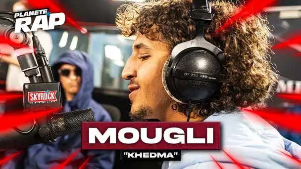 [EXCLU] Mougli - Khedma #PlanèteRap