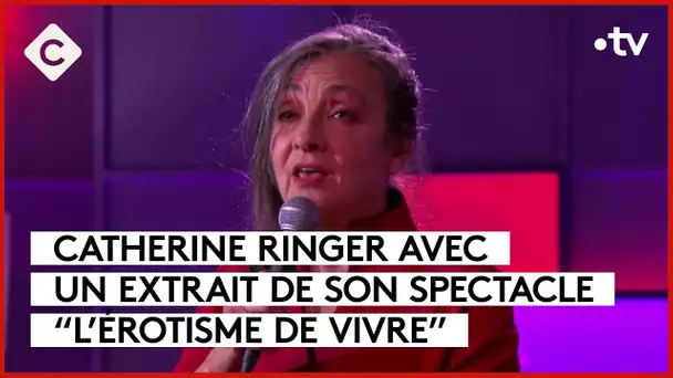 Catherine Ringer - “L’érotisme de vivre” - C à vous - 28/03/2024