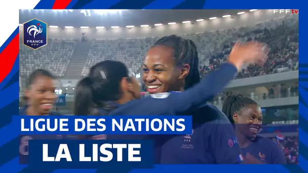 Ligue des Nations : La liste des Bleues I FFF 2023