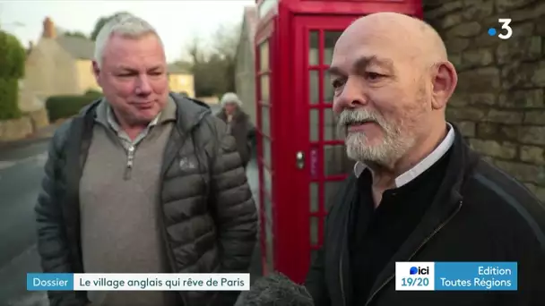 Le village anglais qui rêve de Paris