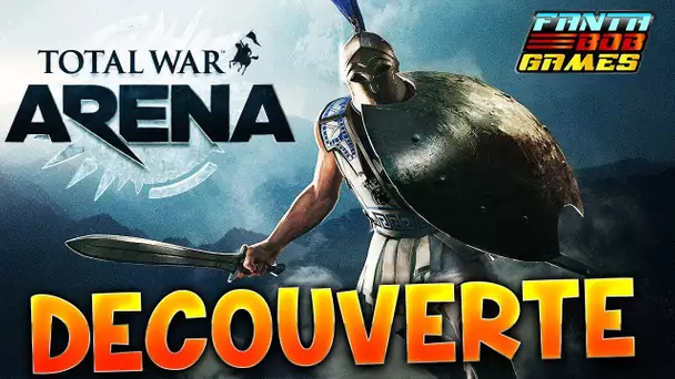 TOTAL WAR ARENA - Découverte avec Fanta - Free2Play Stratégie COOP