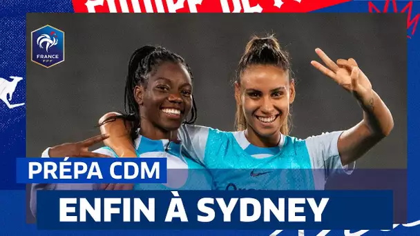 Les Bleues enfin dans leur camp de base de Sydney. Chroniques du Mondial 2023, #26 I FFF 2023