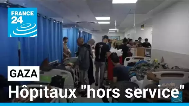 Gaza : les hôpitaux "hors service" par manque de carburant • FRANCE 24