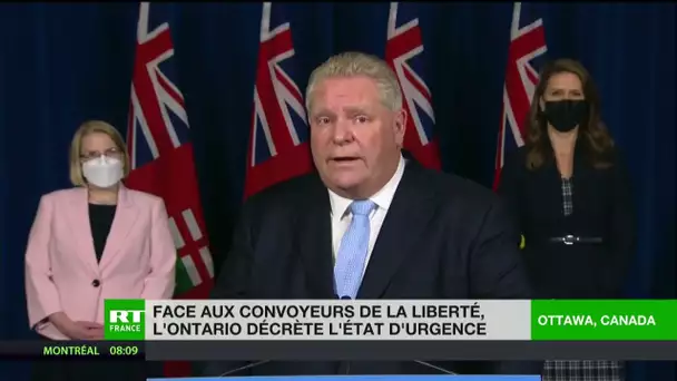 Canada : face aux convoyeurs de la liberté, l’Ontario décrète l’état d’urgence