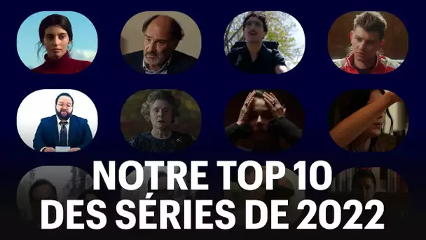 Notre top 10 des séries de 2022 par la rédaction de Télérama