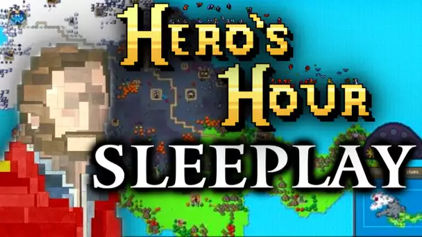 GAMEPLAY DETENTE -Hero's Hour- [LONG SLEEPLAY]