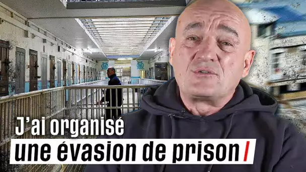 J'ai fait évader un prisonnier des Baumettes