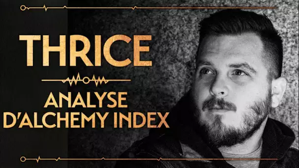 Thrice - Analyse de l&#039;album Alchemy Index