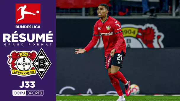 Résumé : Leverkusen se SABORDE face au Borussia Mönchengladbach