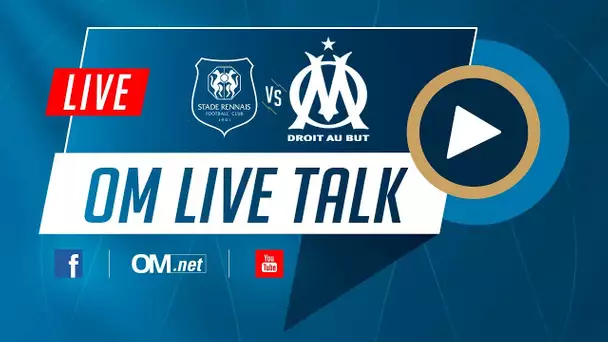 🎙LIVE TALK: Suivez Stade Rennais - OM en direct !