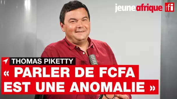 Thomas Piketty : "Continuer d'appeler cette monnaie Franc CFA en 2021 est une anomalie" • RFI