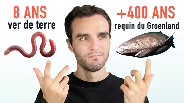 L'étrange durée de vie des animaux ! (Ver de terre 8 ans sérieux...)