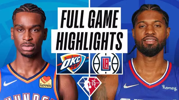 THUNDER at CLIPPERS | FULL GAME HIGHLIGHTS | November 1, 2021