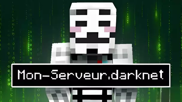 J’ai ouvert un serveur Minecraft sur le Dark Web…
