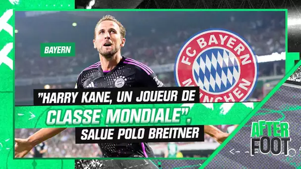 Bayern : "Un joueur de classe mondiale", Polo Breitner salue la première de Kane en Bundesliga