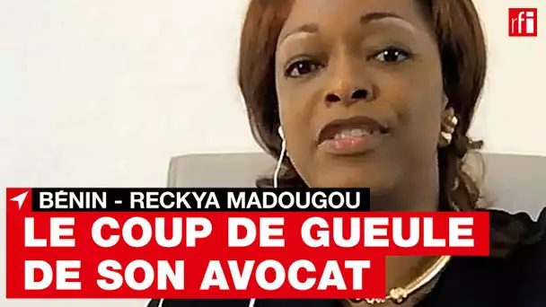 Bénin : la détention de Reckya Madougou est « arbitraire » selon ses avocats