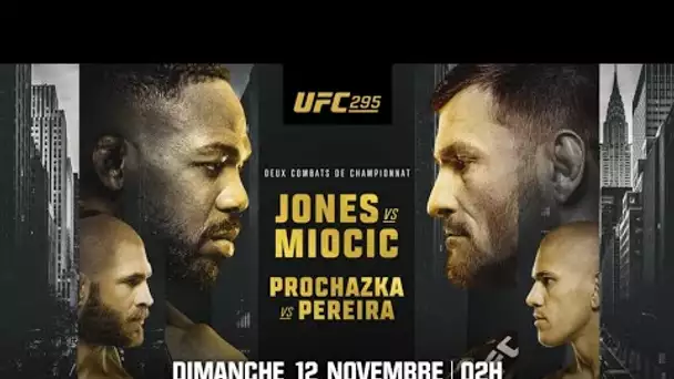 Teaser UFC 295 : Saint Denis sur la même carte que le GOAT Jon Jones (12 novembre 2h RMC Sport 2)