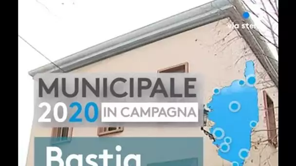 Élections municipales 2020 : Bastia / La vitalité du centre ville