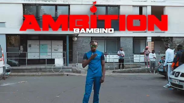 Bambino - Ambition I Daymolition