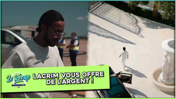 Le Récap d'Mrik : LACRIM vous OFFRE de l'ARGENT !