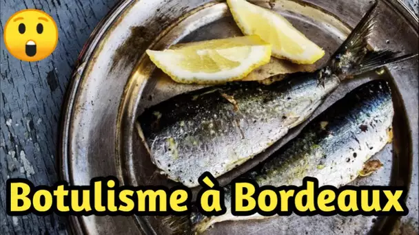 Après un décès lié à la consommation de sardines en bocal dans un restaurant, un nouveau cas détecté